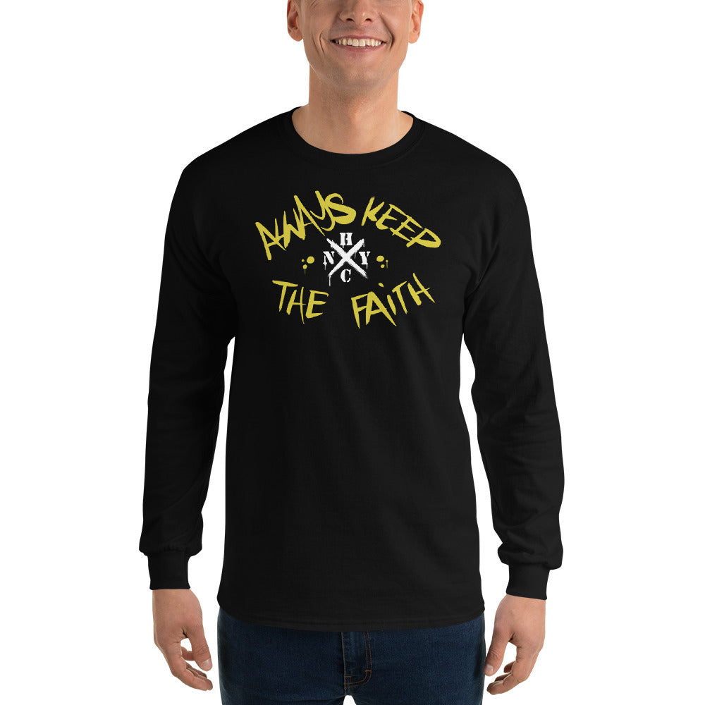 Always Keep The Faith - Long Sleeve Shirt