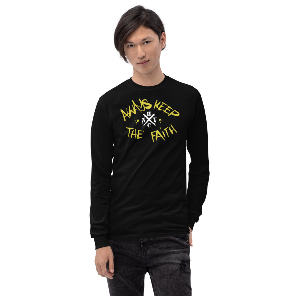 Always Keep The Faith - Long Sleeve Shirt