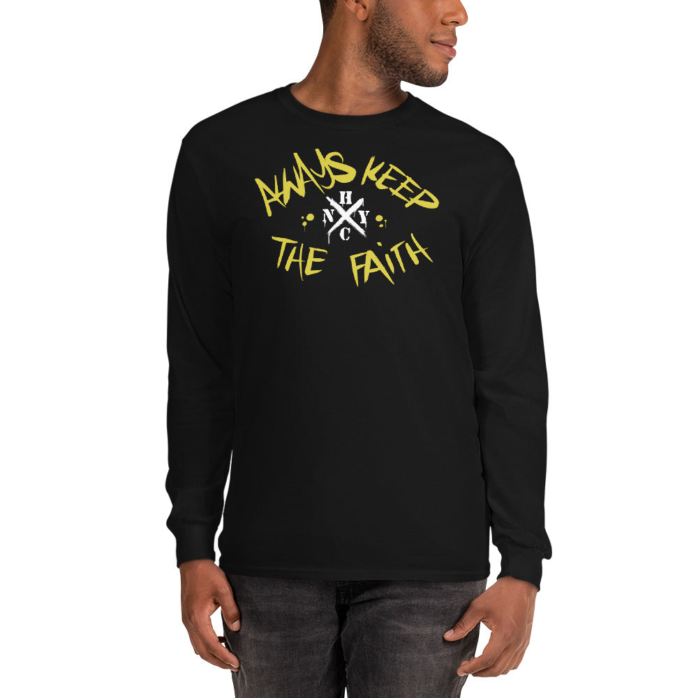 Always Keep The Faith - Long Sleeve Shirt