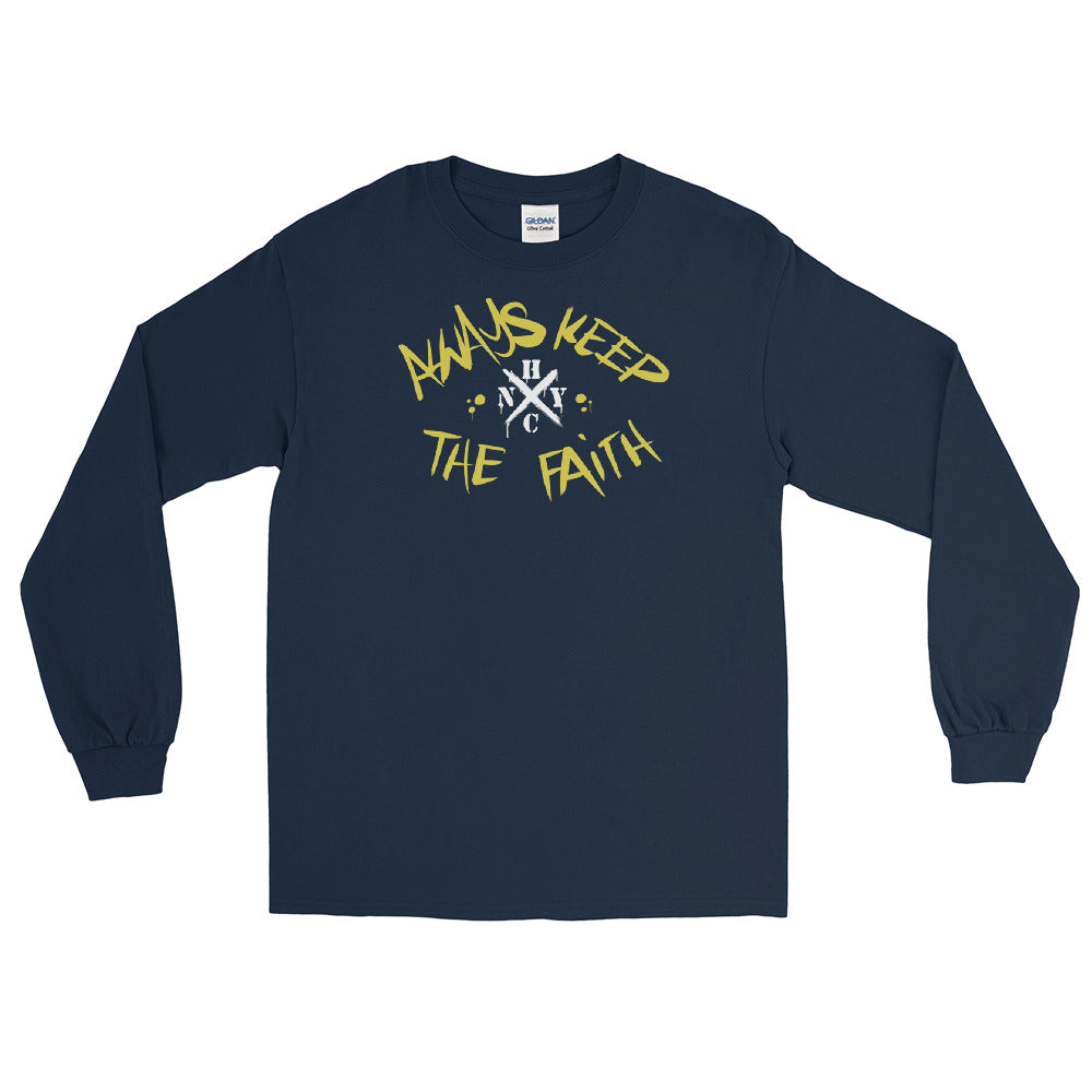 Always Keep The Faith - Long Sleeve Shirt
