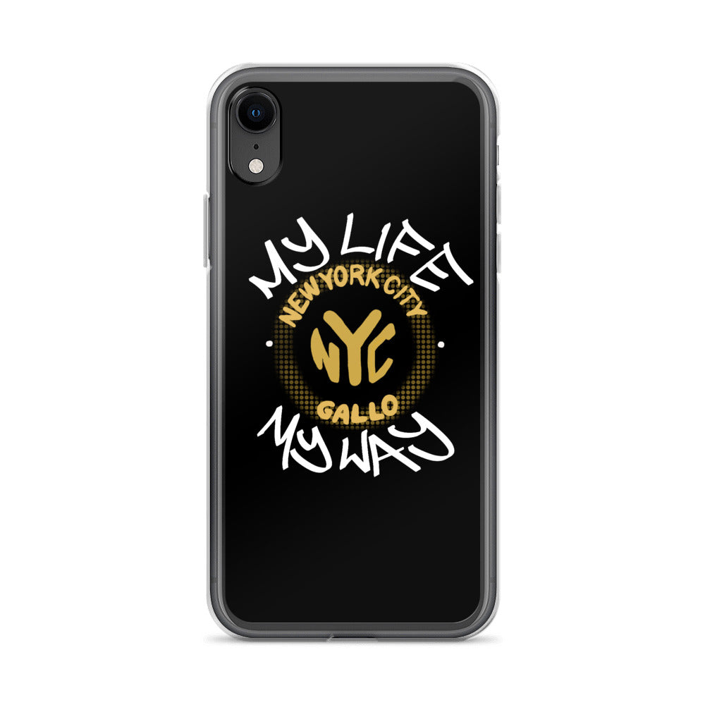 My Life My Way - iPhone Case