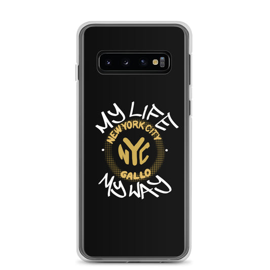 My Life My Way - Samsung Case