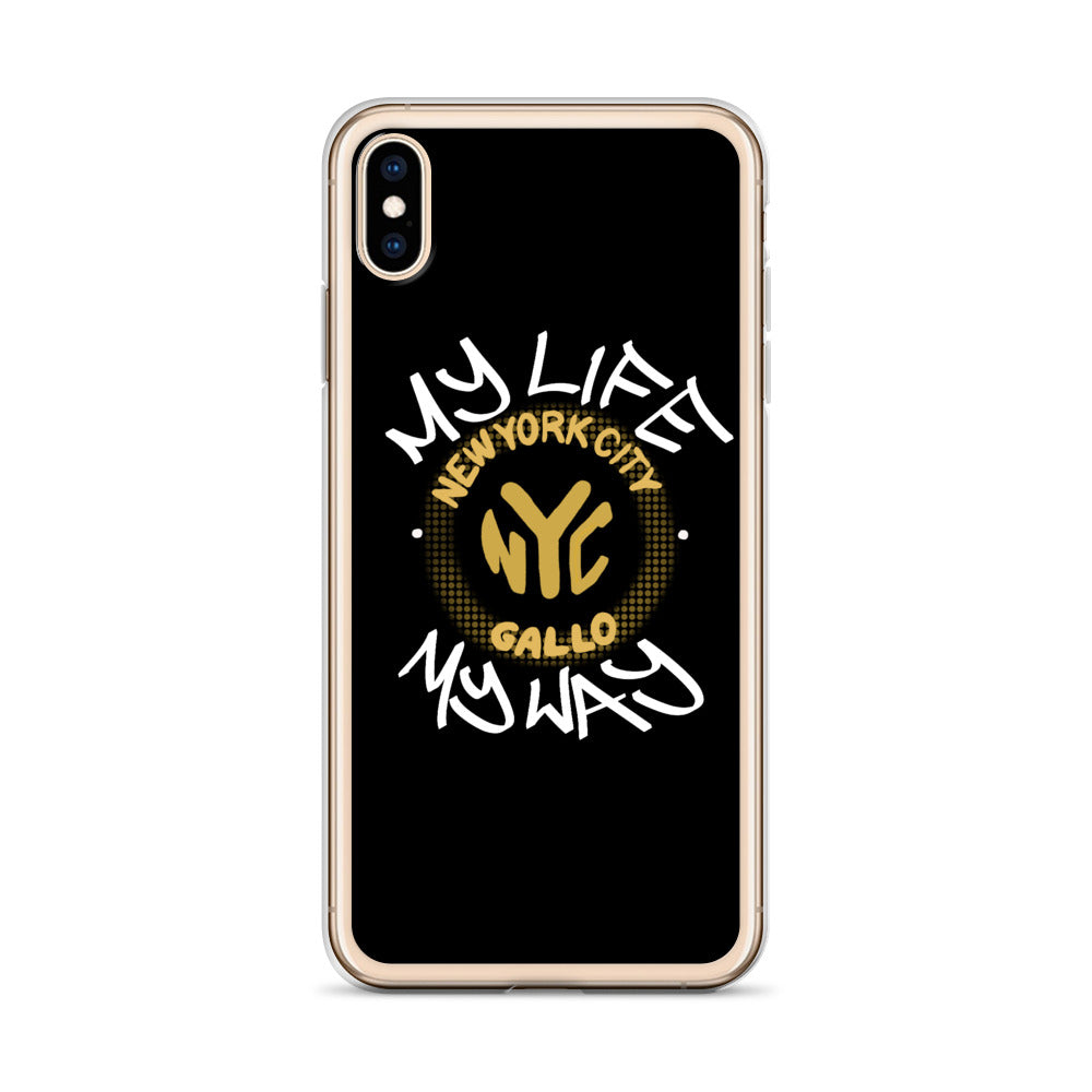 My Life My Way - iPhone Case