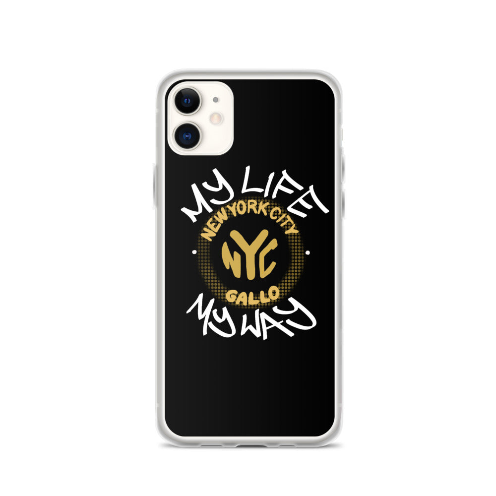 My Life My Way - iPhone Case