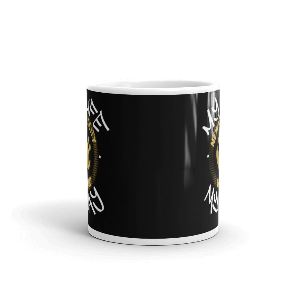 My Life My Way Mug