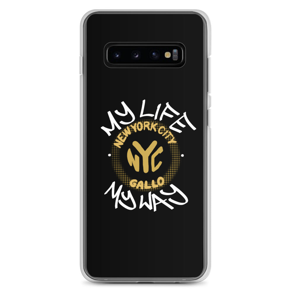 My Life My Way - Samsung Case