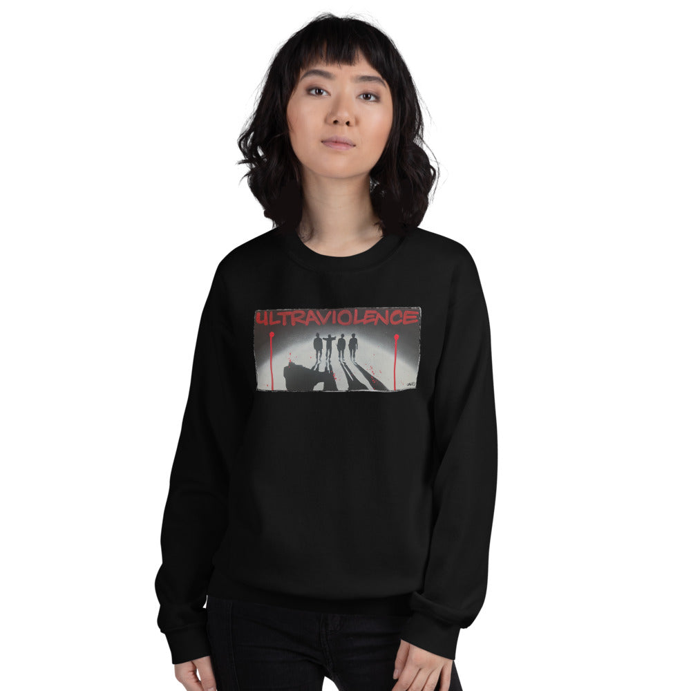 Ultra Violence- Unisex Sweatshirt