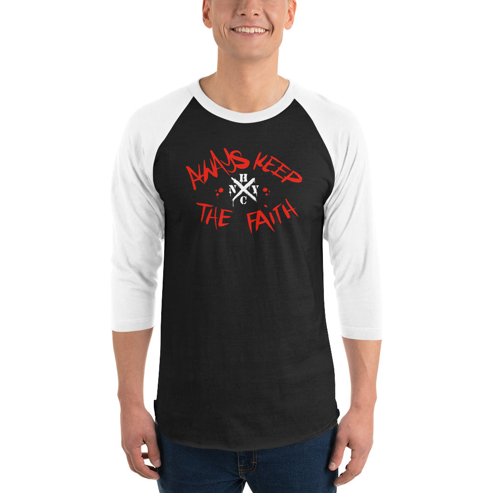 Always Keep The Faith - 3/4 sleeve raglan shirt