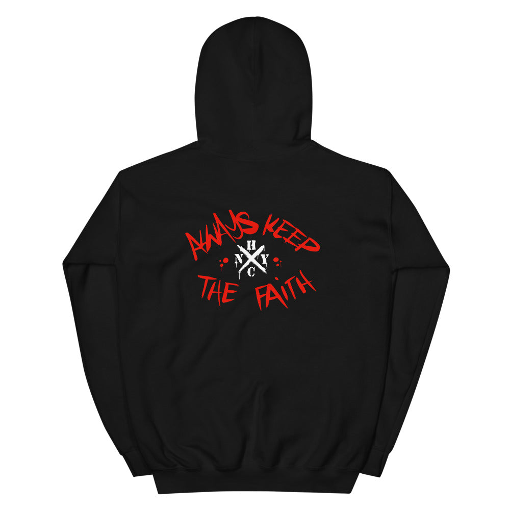 Always Keep The Faith - Front & Back Print Unisex Hoodie