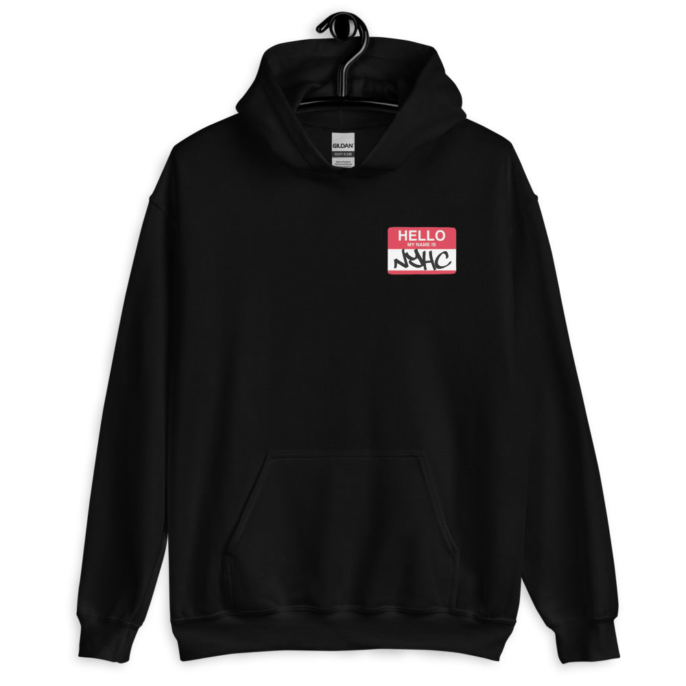 Hello My Name Is NYHC - Unisex Hoodie