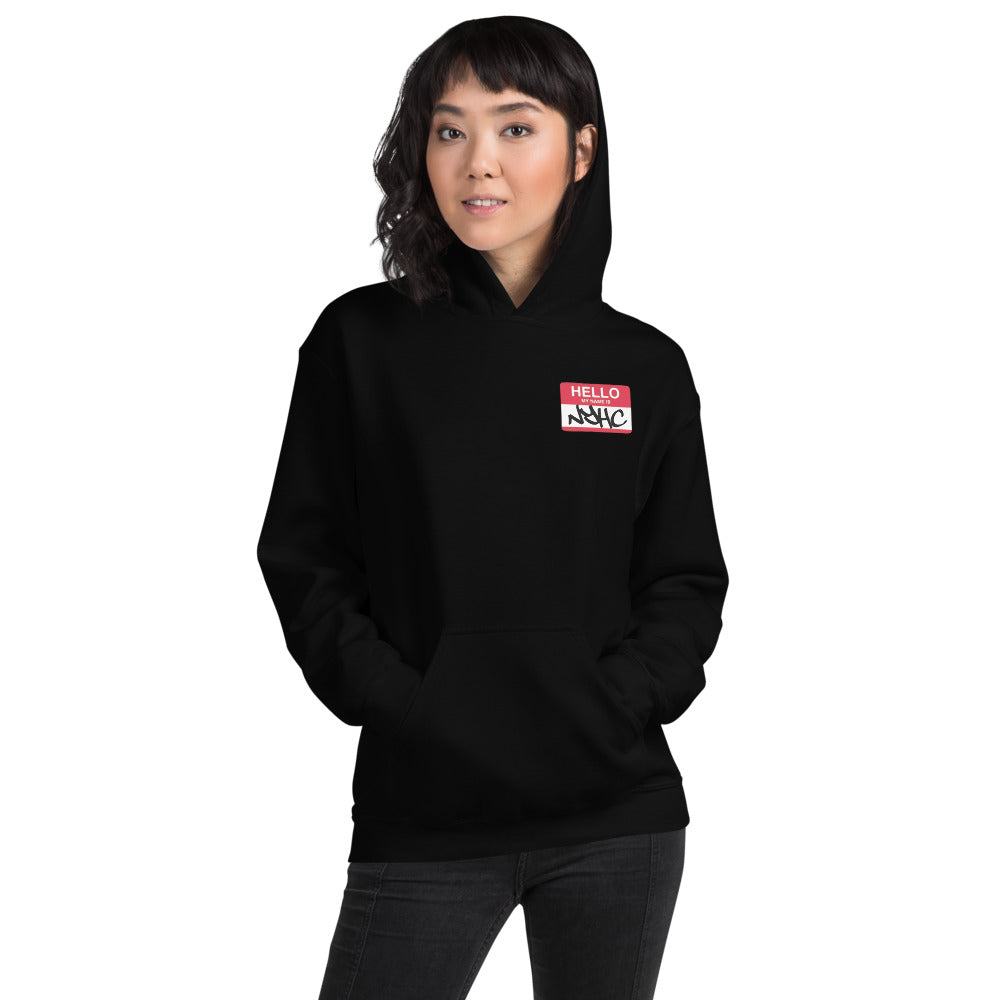 Hello My Name Is NYHC - Unisex Hoodie