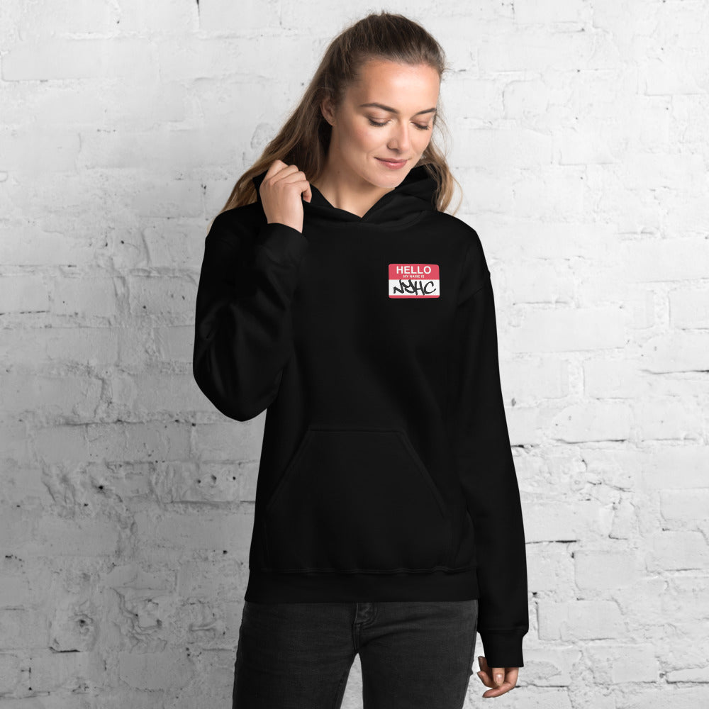 Hello My Name Is NYHC - Unisex Hoodie