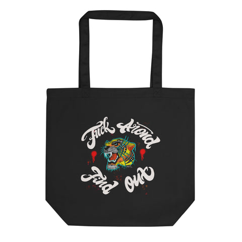 Fuck Around Find Out Eco Tote Bag