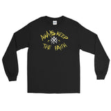 Always Keep The Faith -  Long Sleeve Shirt