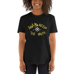 Always Keep The Faith - Short-Sleeve Unisex T-Shirt