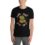 Live Fast Day Old Short-Sleeve Unisex T-Shirt