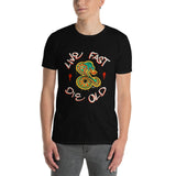 Live Fast Day Old Short-Sleeve Unisex T-Shirt
