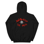Always Keep The Faith - Front & Back Print Unisex Hoodie